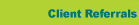 Client Referrals